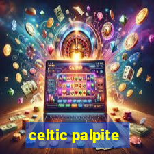 celtic palpite